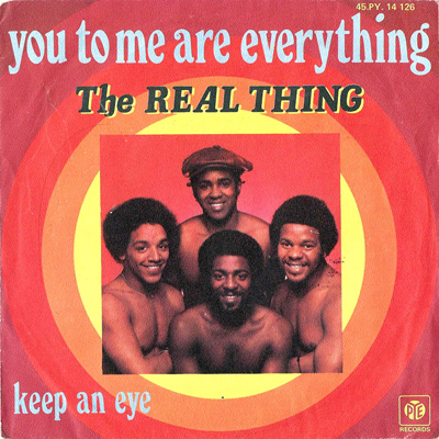 The Real Thing - You To Me Are Everything - 1976